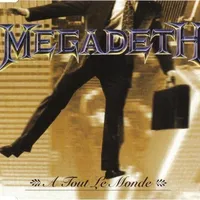 A tout le monde - Megadeth