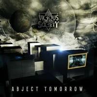Abject Tomorrow - The Vicious Head Society