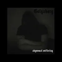 Abyssmal Suffering - Gølgaborg