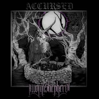 Accursed - Worm Shepherd
