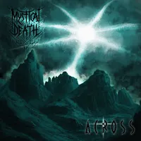 Across - Mystical Death