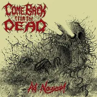 Ad Nauseam - Come Back from the Dead