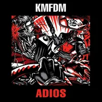 Adios - KMFDM