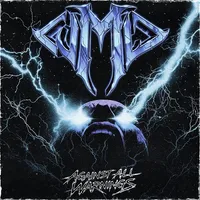 Against All Warnings - W.M.D.