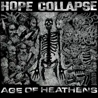 Age of Heathens - Hope Collapse