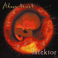 Ahuar Maiek - Infektor