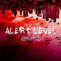 Alert Level (Quarantined Mix) - Ministry