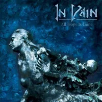 All Hope Is Gone - In Vain