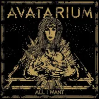 All I Want - Avatarium