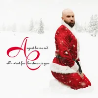 All I Want for Christmas Is You - August Burns Red