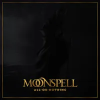 All or Nothing - Moonspell