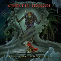 All the Shadows - Cirith Ungol