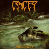 Amputate - Cancer