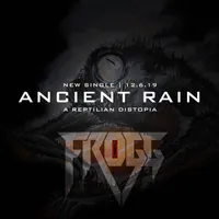 Ancient Rain - Frogg