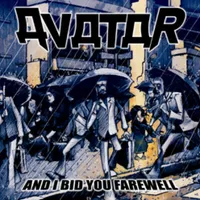 And I Bid You Farewell - Avatar