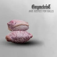 And Justice for Balls - Gorgonchrist