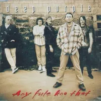 Any Fule Kno That - Deep Purple
