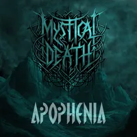 Apophenia - Mystical Death