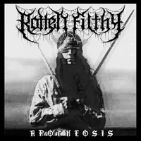 Apotheosis - Rotten Filthy