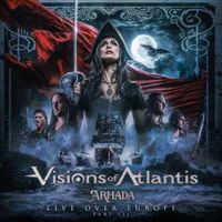Armada - Live Over Europe - Part III - Visions of Atlantis