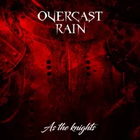 As the Knights - Overcast Rain