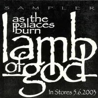 As the Palaces Burn - Lamb of God