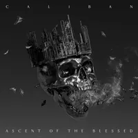 Ascent of the Blessed - Caliban