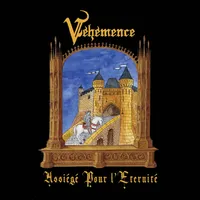 Assiégé pour l'éternité - Véhémence