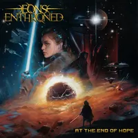 At the End of Hope - Eons Enthroned