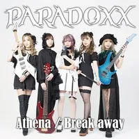 Athena / Break Away - Paradoxx