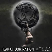 Atlas - Fear of Domination