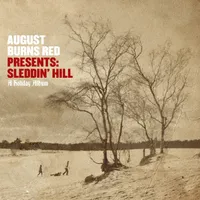 August Burns Red Presents: Sleddin' Hill, a Holiday Album - August Burns Red