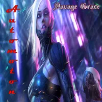 Automoton - Savage Grace