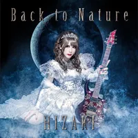 Back to Nature - Hizaki