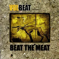 Beat the Meat - Volbeat