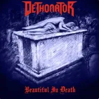 Beautiful in Death - Dethonator