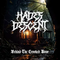 Behind the Crooked Door - Hades Descent