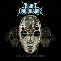 Behold the Event Horizon - Blind Watchmaker