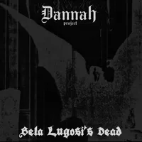 Bela Lugosi's Dead - DannaH Project