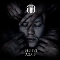 Believe Again - I Am Your God