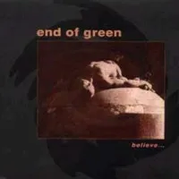 Believe... - End of Green
