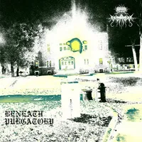 Beneath Purgatory - Beneath Purgatory