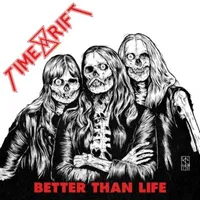 Better than Life - Time Rift