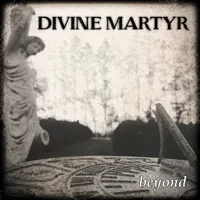 Beyond - Divine Martyr
