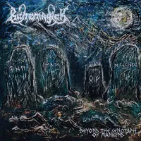 Beyond the Cenotaph of Mankind - Runemagick