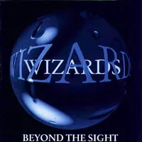 Beyond the Sight - Wizards