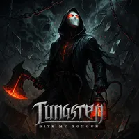 Bite My Tongue - Tungsten