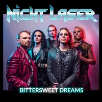 Bittersweet Dreams - Night Laser