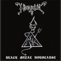 Black Metal Holocaust - Heretic