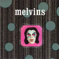 Black Stooges / Foaming (Fast Version) - Melvins